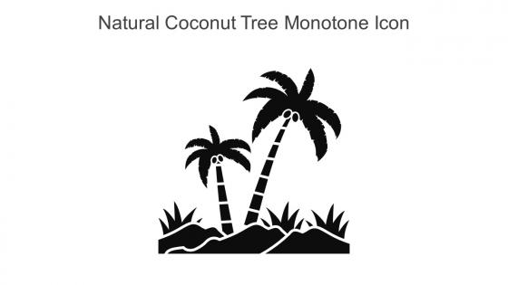 Natural Coconut Tree Monotone Icon In Powerpoint Pptx Png And Editable Eps Format