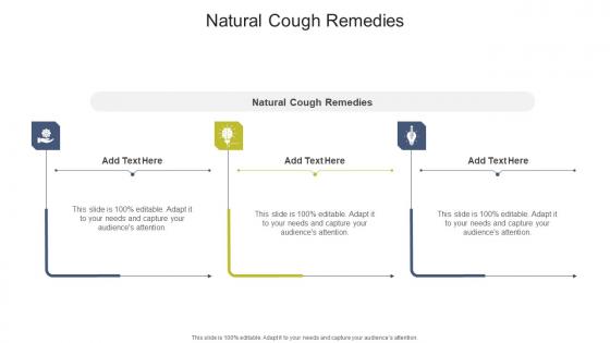 Natural Cough Remedies In Powerpoint And Google Slides Cpb