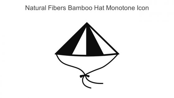 Natural Fibers Bamboo Hat Monotone Icon In Powerpoint Pptx Png And Editable Eps Format