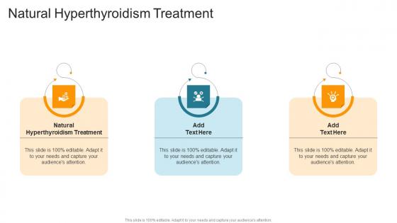 Natural Hyperthyroidism Treatment In Powerpoint And Google Slides Cpb