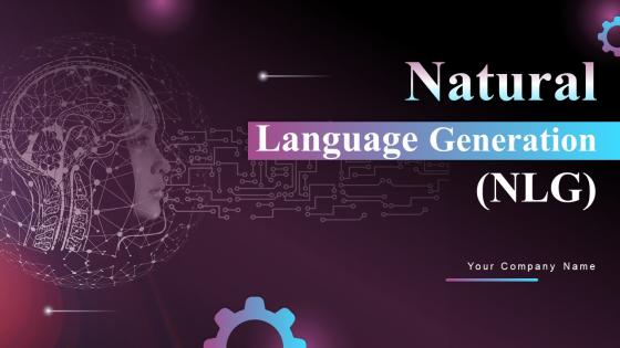 Natural Language Generation NLG Powerpoint Presentation Slides