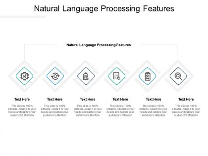 Natural language processing features ppt powerpoint presentation model format cpb