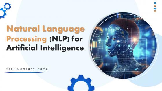 Natural Language Processing NLP For Artificial Intelligence Powerpoint Presentation Slides AI CD