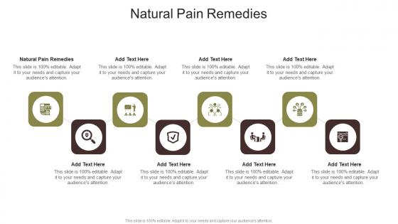 Natural Pain Remedies In Powerpoint And Google Slides Cpb