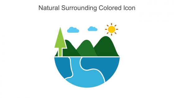 Natural Surrounding Colored Icon In Powerpoint Pptx Png And Editable Eps Format