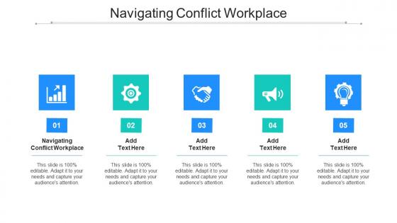 Navigating Conflict Workplace In Powerpoint And Google Slides Cpb