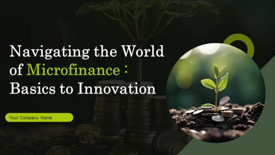 Navigating The World Of Microfinance Basics To Innovation Fin CD