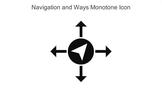 Navigation And Ways Monotone Icon In Powerpoint Pptx Png And Editable Eps Format