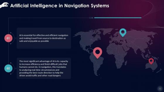 Navigation As An Application Of Artificial Intelligence Training Ppt