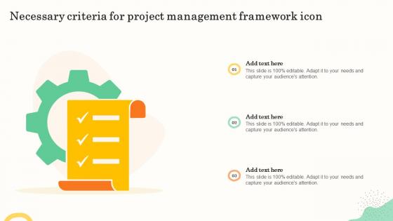 Necessary Criteria For Project Management Framework Icon