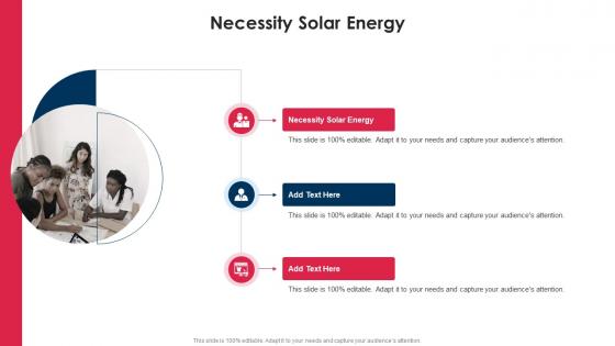 Necessity Solar Energy In Powerpoint And Google Slides Cpb