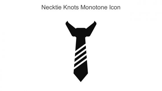 Necktie Knots Monotone Icon In Powerpoint Pptx Png And Editable Eps Format