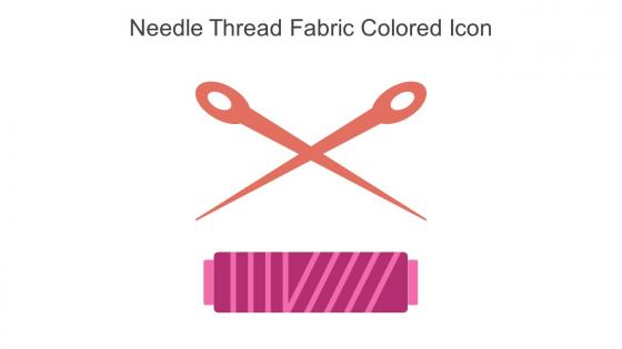 Needle Thread Fabric Colored Icon In Powerpoint Pptx Png And Editable Eps Format