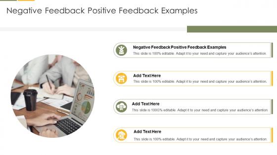 Negative Feedback Positive Feedback Examples In Powerpoint And Google Slides Cpb