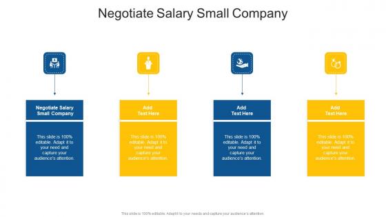 Negotiate Salary Small Company In Powerpoint And Google Slides Cpb