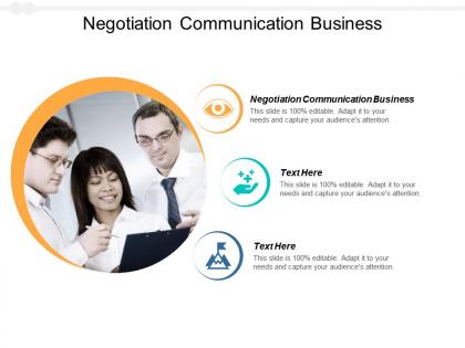 Negotiation communication business ppt powerpoint presentation outline design cpb