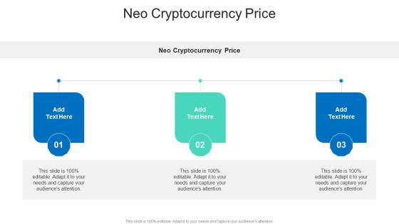 Neo Cryptocurrency Price In Powerpoint And Google Slides Cpb
