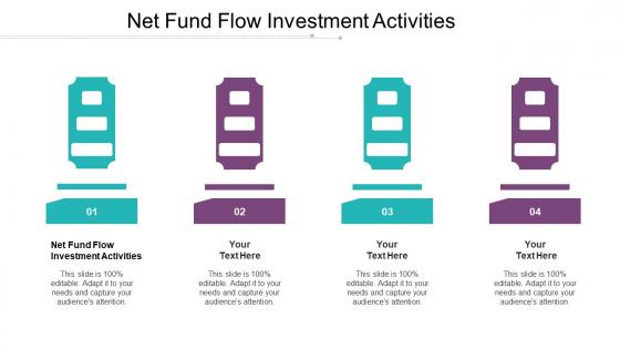 Net Fund Flow Investment Activities Ppt Powerpoint Presentation Infographic Template Gallery Cpb