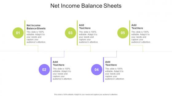 Net Income Balance Sheets In Powerpoint And Google Slides Cpb