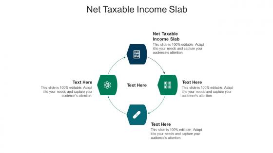 Net taxable income slab ppt powerpoint presentation pictures design inspiration cpb