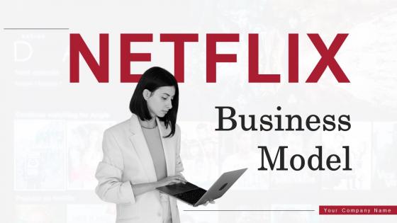 Netflix business model PowerPoint PPT Template Bundles BMC