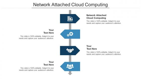 Network attached cloud computing ppt powerpoint presentation pictures format ideas cpb