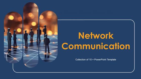 Network Communication Powerpoint Ppt Template Bundles