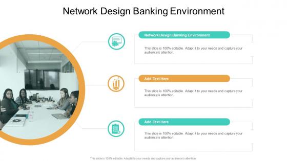 Network Design Banking Environment In Powerpoint And Google Slides Cpb