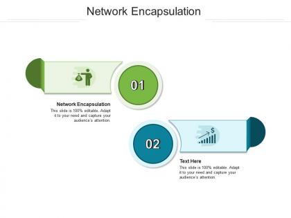 Network encapsulation ppt powerpoint presentation infographic template graphics cpb