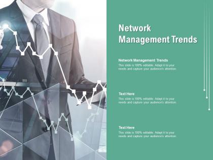 Network management trends ppt powerpoint presentation professional pictures cpb