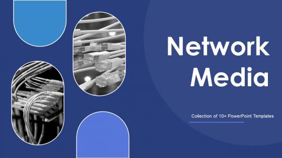 Network Media Powerpoint Ppt Template Bundles