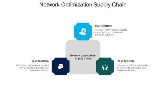 Network optimization supply chain ppt powerpoint presentation show graphics cpb