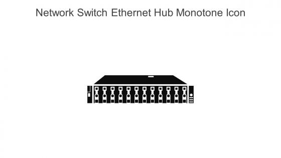 Network Switch Ethernet Hub Monotone Icon In Powerpoint Pptx Png And Editable Eps Format