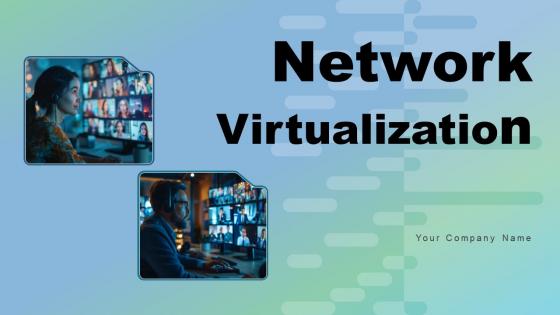 Network Virtualization Powerpoint Ppt Template Bundles