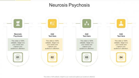 Neurosis Psychosis In Powerpoint And Google Slides Cpb