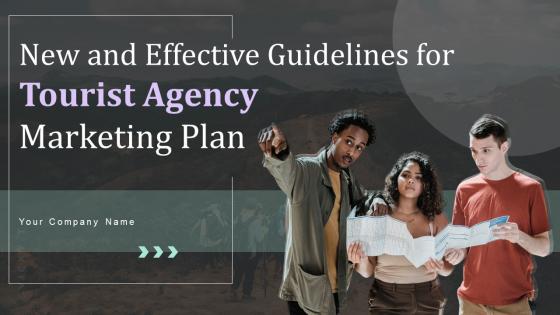 New And Effective Guidelines For Tourist Agency Marketing Plan Complete Deck Strategy CD V