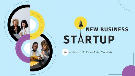 New Business Startup Powerpoint Ppt Template Bundles