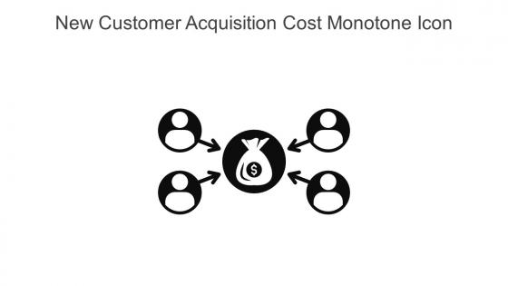 New Customer Acquisition Cost Monotone Icon In Powerpoint Pptx Png And Editable Eps Format