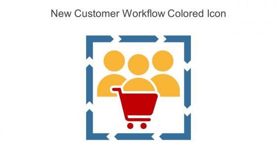 New Customer Workflow Colored Icon In Powerpoint Pptx Png And Editable Eps Format
