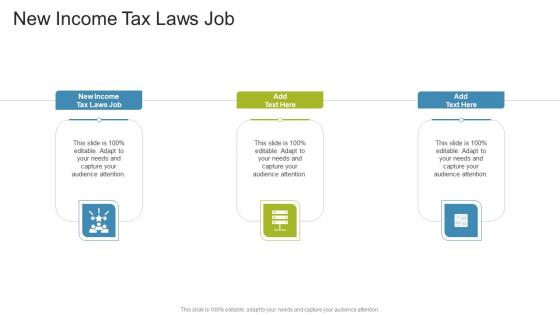 New Income Tax Laws Job In Powerpoint And Google Slides Cpb