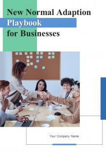New Normal Adaption Playbook For Businesses Report Sample Example Document
