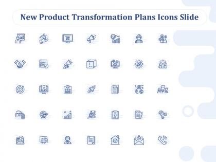New product transformation plans icons slide ppt powerpoint presentation portfolio graphics