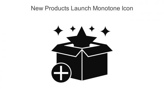 New Products Launch Monotone Icon In Powerpoint Pptx Png And Editable Eps Format