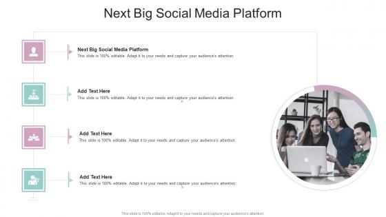 Next Big Social Media Platform In Powerpoint And Google Slides Cpb