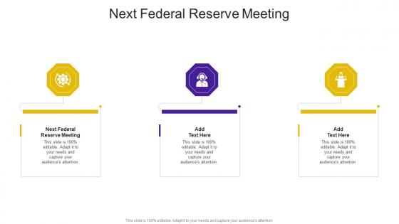 Next Federal Reserve Meeting In Powerpoint And Google Slides Cpb