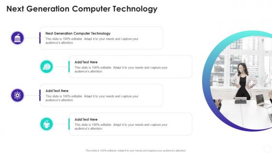 Next Generation Computer Technology In Powerpoint And Google Slides Cpb