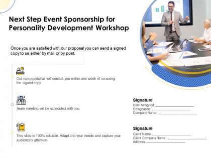 Next step event sponsorship for personality development workshop ppt layout