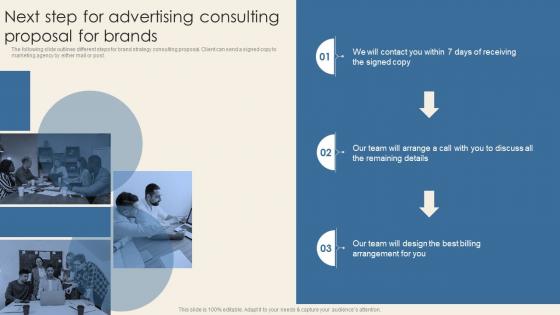 Next Step For Advertising Consulting Proposal For Brands Ppt Slides Graphics