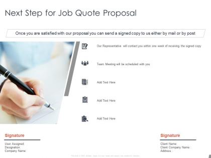 Next step for job quote proposal team ppt powerpoint presentation file templates
