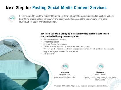 Next step for posting social media content services ppt powerpoint presentation summary